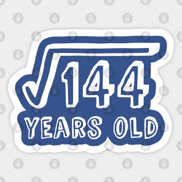 Square Root of 144 Years Old (12th birthday) Sticker by Elvdant